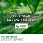 foli-stick-4.0-cong-nghe-phan-bon-moi